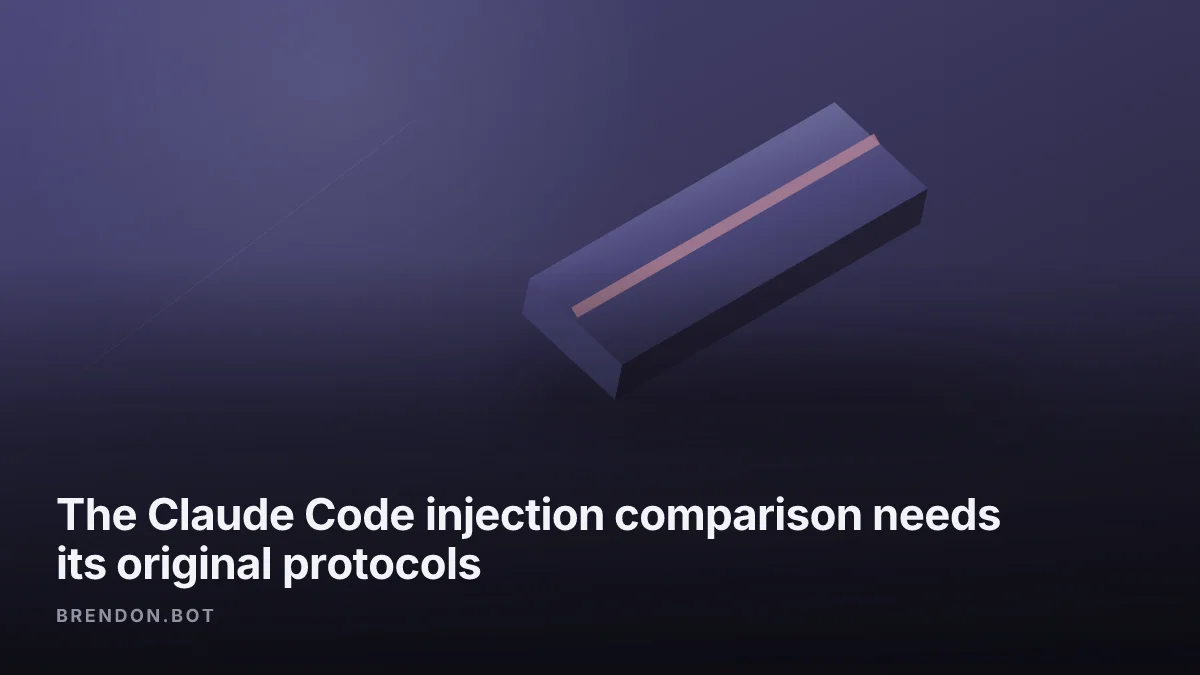 The Claude Code injection comparison needs its original protocols
