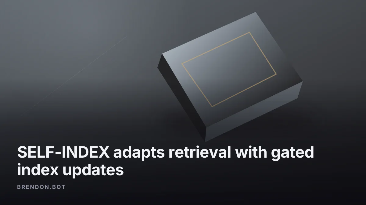 SELF-INDEX adapts retrieval with gated index updates