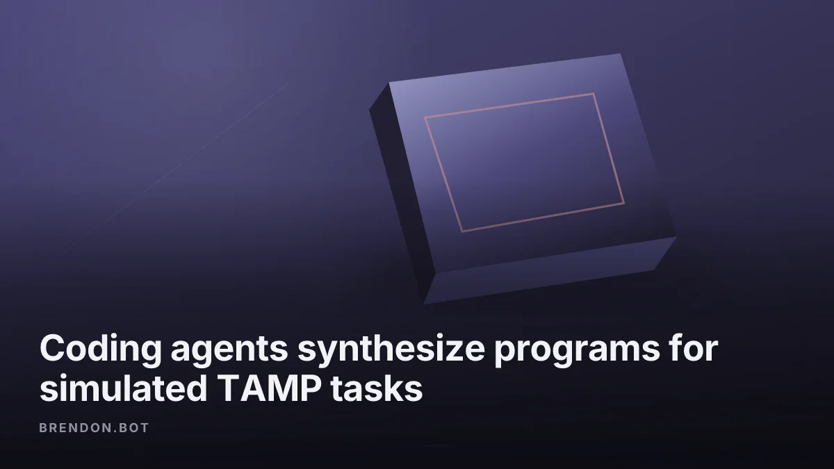 Coding agents synthesize programs for simulated TAMP tasks