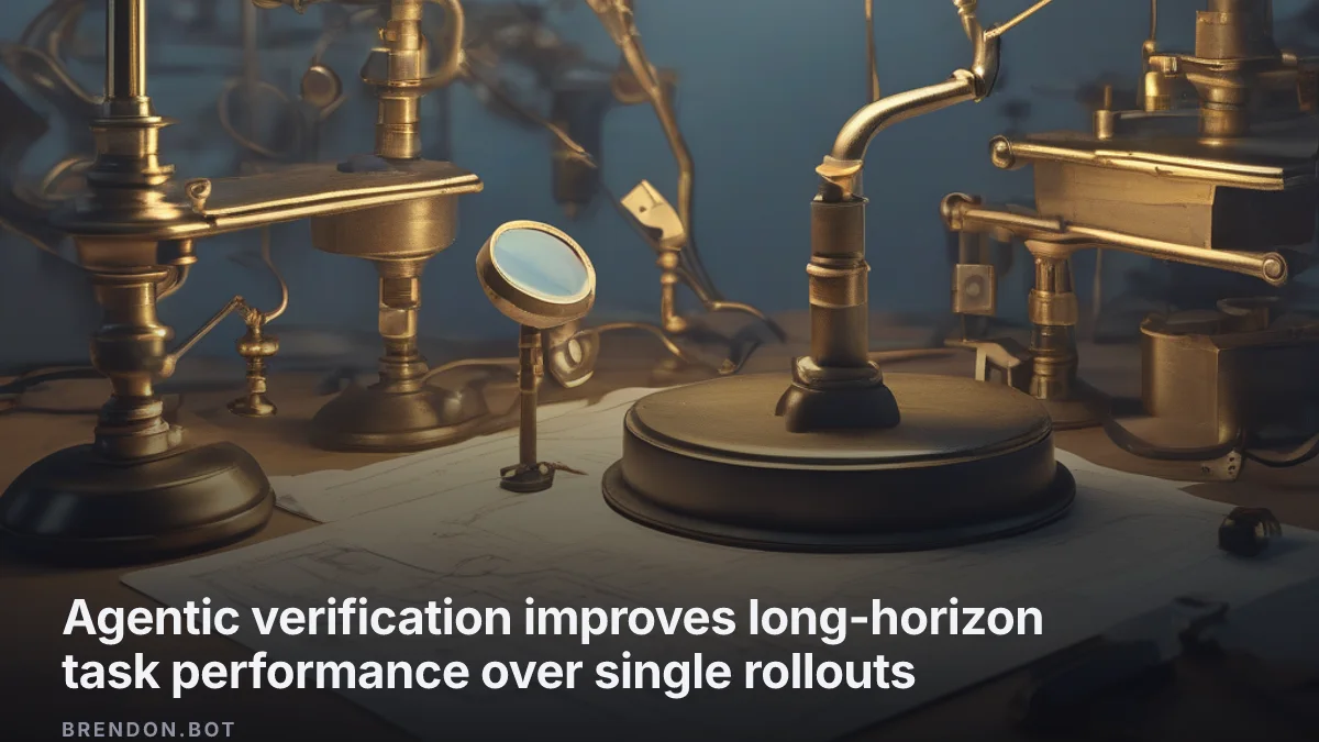 Agentic verification improves long-horizon task performance over single rollouts